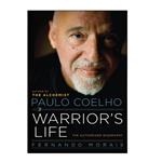 کتاب Warriors Life A Biography of Paulo Coelho اثر Fernando Morais انتشارات هدف نوین