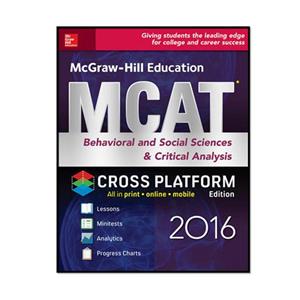 کتاب McGraw Hill Education MCAT Behavioral and Social Sciences Critical Analysis 2016 Cross Platform Edition 2nd اثر George J. Hademenos انتشارات مؤلفین طلایی 