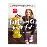 کتاب Girl Wash Your Face اثر Rachel Hollis انتشارات هدف نوین