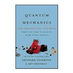 کتاب Quantum Mechanics: The Theoretical Minimum اثر Leonard Susskind and Art Friedman انتشارات مؤلفین طلایی