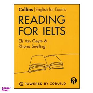 کتاب Collins English For Exam Reading For IELTS اثر Els Van Geyte And Rhona Snelling انتشارات الوندپویان