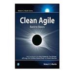 کتاب Clean Agile: Back to Basics, 1st Edition اثر Robert C. Martin انتشارات مؤلفین طلایی
