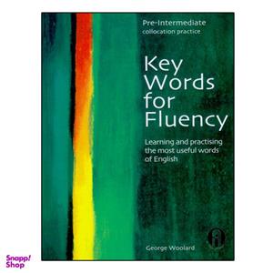 کتاب Key Words For Fluency Pre intermediate اثر Goerge Woolard انتشارات الوندپویان