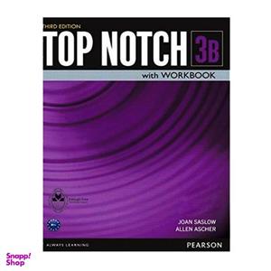 کتاب Top Notch 3B اثر Joan Saslow And Allen Ascher انتشارات اشتیاق نور
