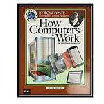 کتاب How Computers Work: The Evolution of Technology, 10th Edition اثر Tim Downs انتشارات مولفین طلایی