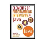 کتاب Elements of Programming Interviews in Java, 2nd Edition اثر جمعی از نویسندگان انتشارات مؤلفین طلایی