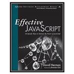 کتاب Effective JavaScript اثر David Herman انتشارات مؤلفین طلایی