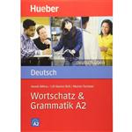 کتاب Wortschatz and Grammatik A2 اثر جمعی از نویسندگان انتشارات هوبر