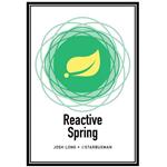 کتاب Reactive Spring اثر Josh Long انتشارات مؤلفین طلایی