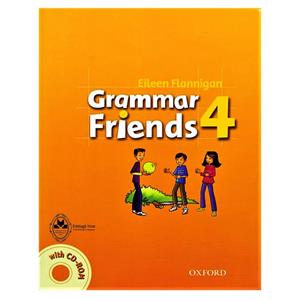 کتاب Grammar Friends 4 اثر Eileen Flannigan انتشارات اشتیاق نور
