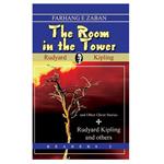 کتاب The Room in the Tower اثر Rudyard Kipling انتشارات فرهنگ زبان