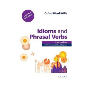کتاب Idioms And Phrasal Verbs Intermediate اثر Ruth Gairns And Stuart Redman انتشارات اشتیاق نور