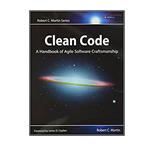 کتاب Clean Code: A Handbook of Agile Software Craftsmanship اثر Cameron Newham انتشارات مؤلفین طلایی