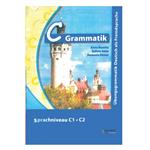 کتاب C Grammatik Sprachniveau C1.C2 اثر Anne Buscha and Szilvia Szita انتشارات هدف نوین