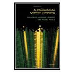کتاب An introduction to quantum computing اثر جمعی از نویسندگان انتشارات مؤلفین طلایی