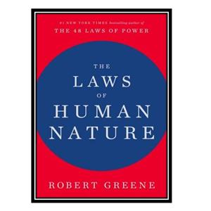 کتاب The Laws of Human Nature اثر Robert Greene انتشارات مؤلفین طلایی