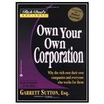 کتاب Own Your Own Corporation اثر Garret Sutton انتشارات مؤلفین طلایی