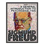 کتاب A General Introduction to Psychoanalysis اثر Sigmund Freud انتشارات مؤلفین طلایی