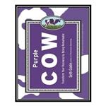 کتاب Purple Cow: Transform Your Business by Being Remarkable اثر Seth Godin انتشارات مؤلفین طلایی