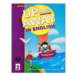 کتاب Up And Away In English 2 اثر Terence G. Crowther انتشارات الوندپویان