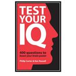 کتاب Test Your IQ اثر Philip Carter and Ken Russell انتشارات مؤلفین طلایی