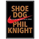 کتاب Shoe Dog: A Memoir by the Creator of NIKE اثر Phil Knight انتشارات مؤلفین طلایی