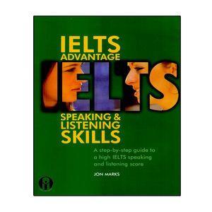 کتاب IELTS Advantage Speaking And Listening Skills اثر Jon Marks انتشارات الوندپویان