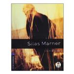 کتاب  Oxford Bookworms Stage 4 Silas Marner اثر George Eliot انتشارات الوندپویان