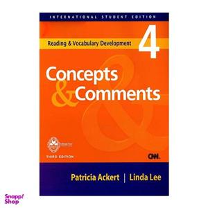 کتاب Concepts And Comments 4 اثر Patricia Ackert And Linda Lee انتشارات اشتیاق نور