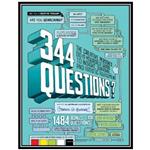 کتاب 344 Questions: The Creative Persons Do-It-Yourself Guide to Insight, Survival, and Artistic Fulfillment اثر Stefan G. Bucher انتشارات مؤلفین طلایی