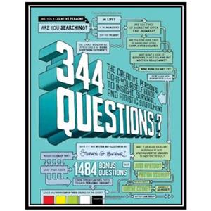 کتاب 344 Questions The Creative Persons Do It Yourself Guide to Insight Survival and Artistic Fulfillment اثر Stefan G. Bucher انتشارات مؤلفین طلایی 