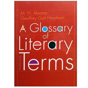 کتاب A Glossary of Literary Terms اثر ام اچ آبرامز نشر دانشگاهی فرهمند 