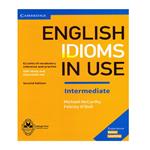 کتاب English Idioms In Use Intermediate اثر Michael McCarthy And Felicity O`dell انتشارات اشتیاق نور