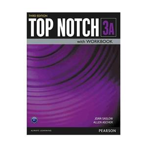 کتاب Top Notch 3rd 3A اثر Joan Saslow and Allen Ascher انتشارات Pearson