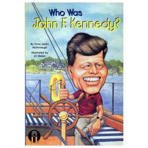 کتاب Who Was John F.Kennedy اثر Yona Zeldis McDonough انتشارات الوندپویان