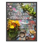 کتاب Conscious Creativity Look Connect Create اثر Philippa Stanton انتشارات مؤلفین طلایی