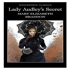 کتاب Lady Audleys Secret اثر  Mary Elizabeth Braddon  نشر  Wordsworth 