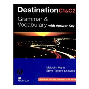کتاب Destination C1  C2 Grammar And Vocabulary With Answer Key اثر Malcolm Mann And Steve Taylore-Knowles انتشارات الوندپویان