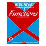 کتاب Communicating In English Examples And Models 1 Functions اثر Walter Matreyek انتشارات الوندپویان