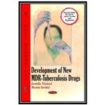 کتاب Development of New MDR-Tuberculosis Drugs  اثر Jarmila Vinsova and Martin Kratky انتشارات مؤلفین طلایی