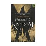 کتاب Crooked Kingdom Six of Crows اثر Leigh Bardugo انتشارات جنگل