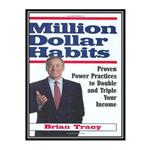 کتاب Million Dollar Habits 2004 اثر Brian Tracy انتشارات مؤلفین طلایی