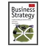 کتاب Business Strategy: A Guide to Taking Your Business Forward  اثر Jeremy Kourdi انتشارات مؤلفین طلایی