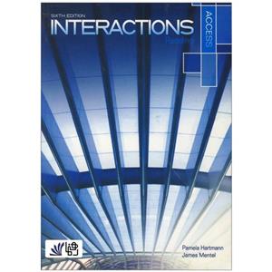 کتاب Interactions Access Reading 6th اثر Pamela Hartmann and James Mentel انتشارات رهنما 