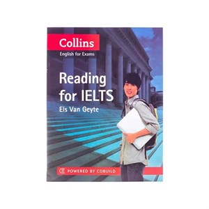 کتاب Collins English for Exams Reading for Ielts اثر Els Van Geyte انتشارات Collins