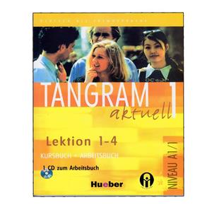کتاب Tangram Aktuell 1 A1.1  Lektion 1-4 اثر جمعی از نویسندگان انتشارات الوندپویان