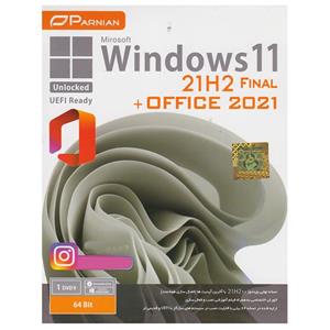سیستم عامل Windows 11 21H2 Final Unlocked + Office 2021 نشر پرنیان 