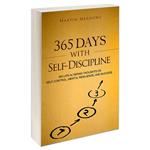 کتاب 365 Days With Self-Discipline اثر Martin Meadows نشر CreateSpace