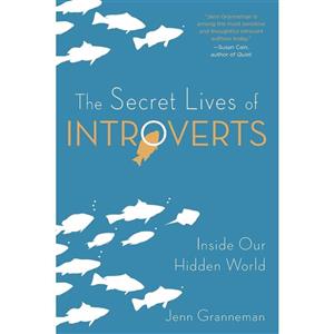 کتاب The Secret Lives of Introverts اثر Jenn Granneman and Adrianne Lee انتشارات Simon Schuster, Inc 