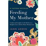 کتاب Feeding My Mother اثر Jann Arden انتشارات Random House, Inc